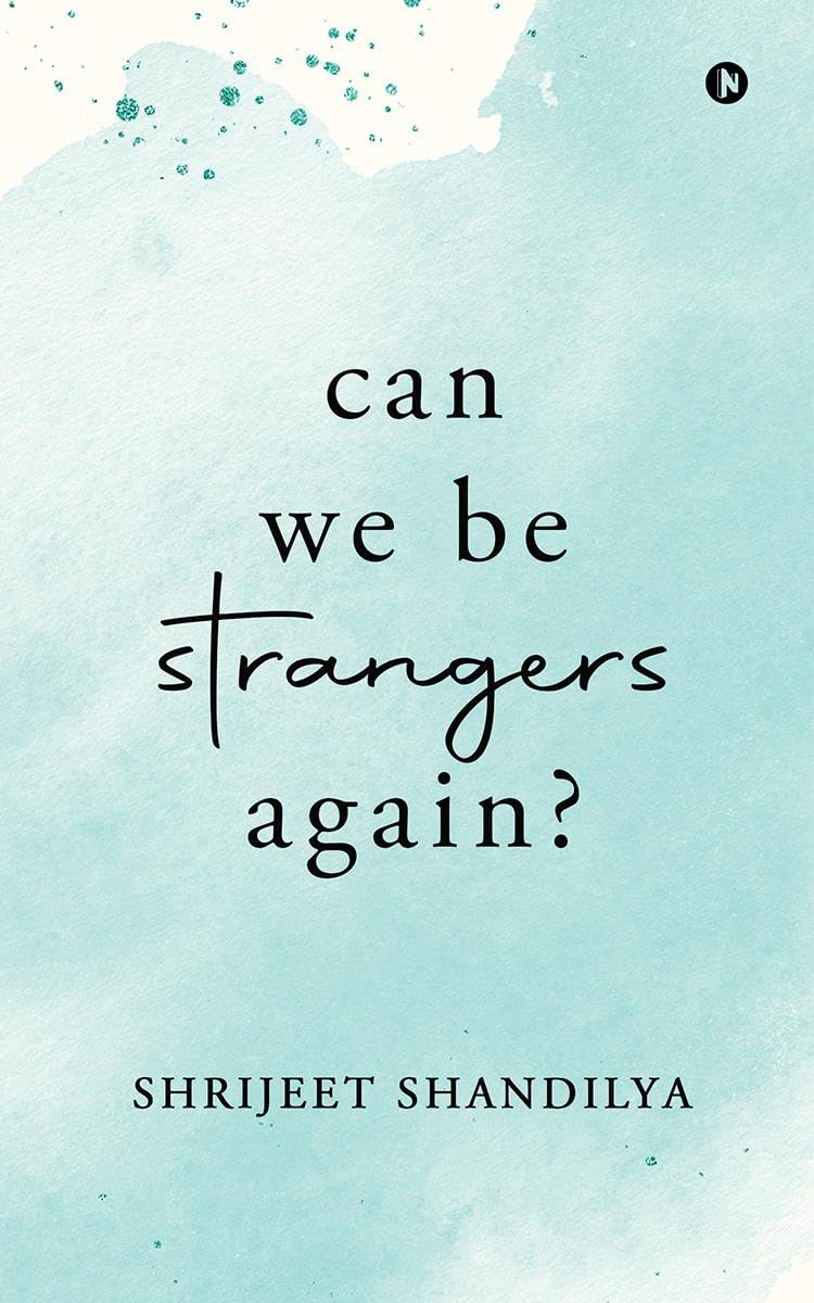 Can we be stranger again? by Shrijeet Shandilya Book - Gift & Stationary 1pcs - Image 1